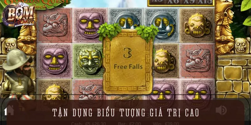 Ưu tiên các biểu tượng có giá trị cao vượt trội