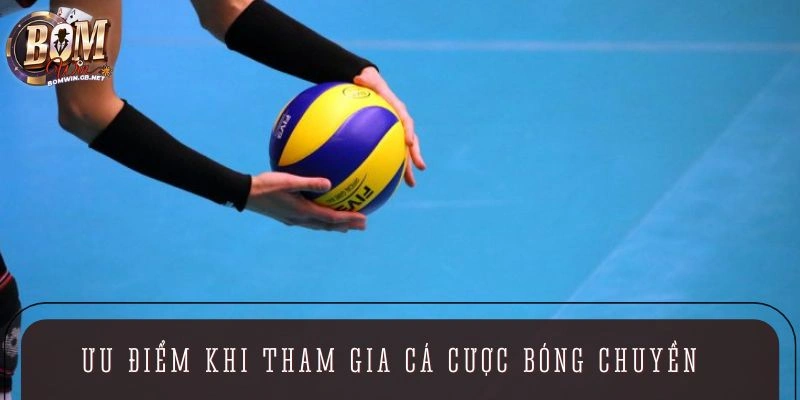 Ưu điểm khi dự đoán bóng chuyền