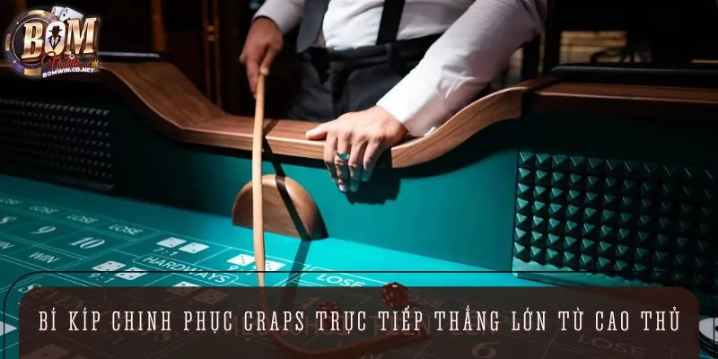 Quản lý vốn cược khi chơi Craps trực tiếp là cực kỳ cần thiết