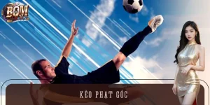 Kèo Phạt Góc - Cách Theo Dõi Trận Đấu Và Dự Đoán Chuẩn