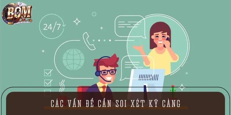 Các vấn đề cần soi xét kỹ càng