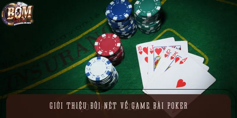 Poker là tựa game đánh bài đổi thưởng hot nhất hiện nay