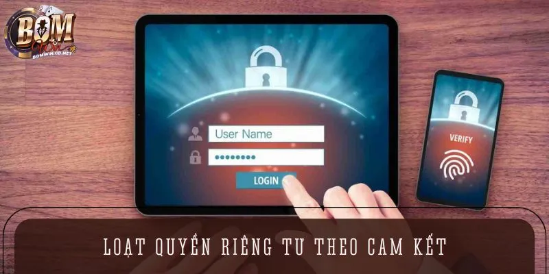 Loạt quyền riêng tư theo cam kết