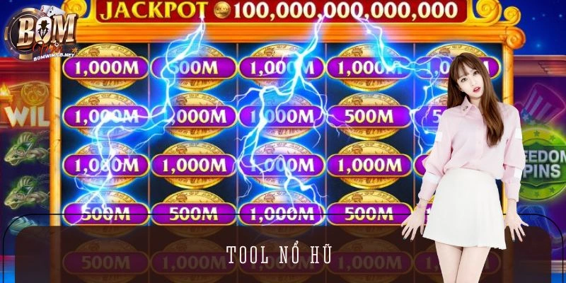 Tool Nổ Hũ - Công Cụ Hỗ Trợ Giúp Gia Tăng Khả Năng Trúng