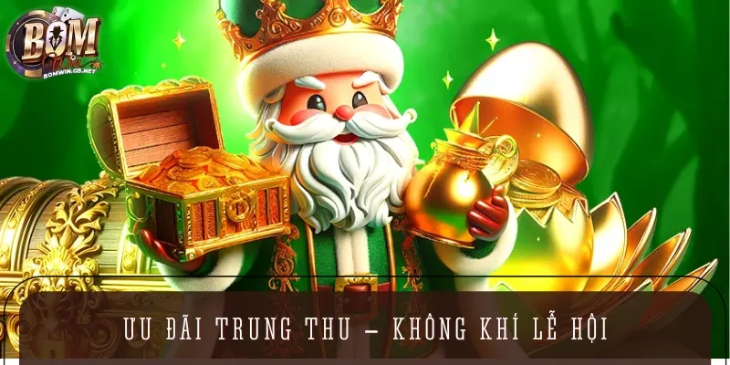 Ưu đãi trung thu mang lại chương trình khuyến mãi đậm chất lễ hội